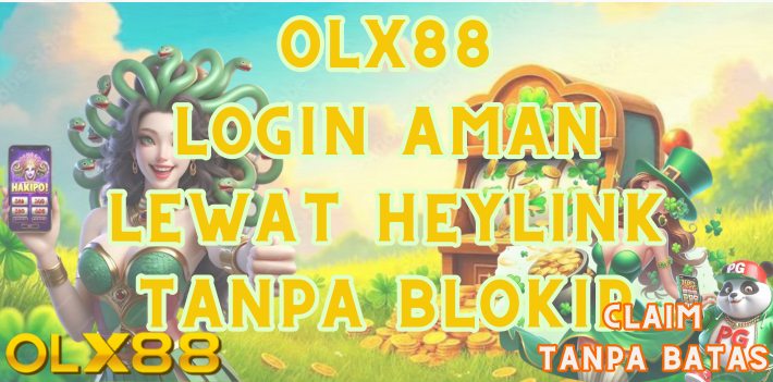 OLX88 Login Aman Lewat Heylink Tanpa Blokir